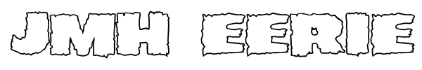 JMH Eerie font preview